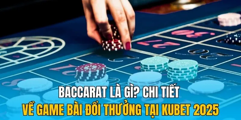 Baccarat là gì