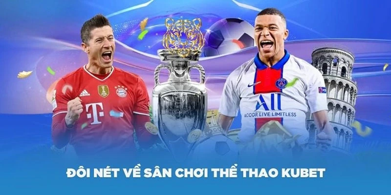 Chuyên mục thể thao đa dạng, kịch tính tại nhà cái