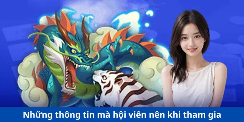 Những thông tin mà hội viên nên khi tham gia