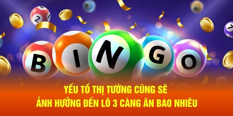 Yếu tố thị trường ảnh hưởng đến lô 3 càng ăn bao nhiêu